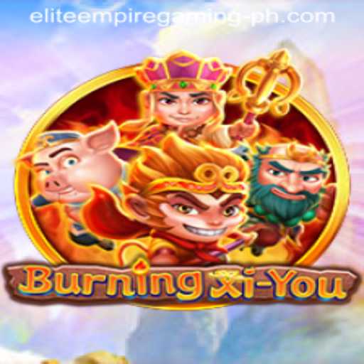 Unveiling BurningXiYou: The Latest Marvel by ELITE EMPIRE GAMING