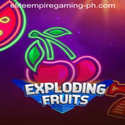 ExplodingFruits: A Thrilling Adventure with ELITE EMPIRE GAMING