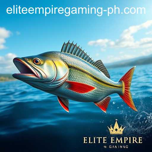Fishing Games and ELITE EMPIRE GAMING