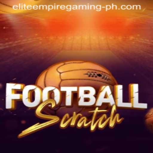 FootballScratch: Revolutionizing Online Gaming by ELITE EMPIRE GAMING