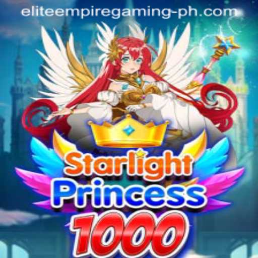 StarlightPrincess1000: An Enchanting Adventure in the Realm of ELITE EMPIRE GAMING